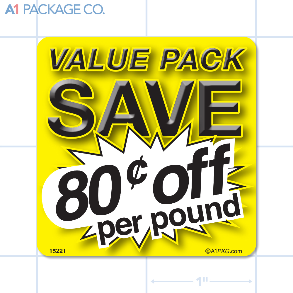 Value Pack Save 80¢ per lb Label (2x2 inch) 500/roll