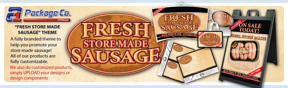"Fresh Store Made Sausage" Series