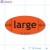 Large Fluorescent Red Oval Merchandising Labels PQG (1x2 inch) 500/Roll 