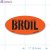 Broil Fluorescent Red Oval Merchandising Labels PQG (1x2 inch) 500/Roll 