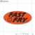 Fast Fry Fluorescent Red Oval Merchandising Labels PQG (1x2 inch) 500/Roll 
