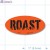 Roast Fluorescent Red Oval Merchandising Labels PQG (1x2 inch) 500/Roll 