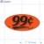 99¢ Fluorescent Red Oval Merchandising Price Labels PQG (1x2 inch) 500/Roll