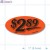 $2.89 Fluorescent Red Oval Merchandising Price Labels PQG (1x2 inch) 500/Roll 