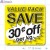 Value Pack Save 30¢ per kg Merchandising Labels (2x2 inch sq.) 500/Roll 