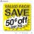 Value Pack Save 50¢ per kg Merchandising Labels (2x2 inch sq.) 500/Roll 