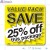 Value Pack Save 25% OFF Merchandising Labels (2x2 inch sq.) 500/Roll 