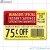 75¢ Off Instant Savings Coupon PQG Full Color Rectangle Price Merchandising Label (2x3 inch) 250/Roll
