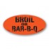 Broil or Bar-B-Q Fluorescent Red Oval Merchandising Labels - Copyright - A1PKG.com SKU - 11005