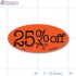 25% Off Fluorescent Red Oval Reduction Merchandising Labels - Copyright - A1PKG.com SKU - 14993