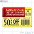 Instant Savings 50¢ off Coupon Full Color Rectangle Merchandising Labels - Copyright - A1PKG.com SKU -  15301
