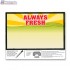 Always Fresh Merchandising Placards 1UP (11" x 7") - Copyright - A1PKG.com - 16806