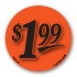 $1.99 Fluorescent Red Circle Merchandising Price Label Copyright A1PKG.com - 15514