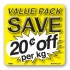 Value Pack Save 20¢ per kg Merchandising Label Copyright A1PKG.com - 15202