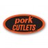 Pork Cutlets Fluorescent Red Oval Merchandising Labels - Copyright - A1PKG.com SKU - 21605