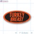 Turkey Breast Fluorescent Red Oval Merchandising Label Copyright A1PKG.com - 22203
