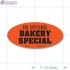 In Store Bakery Special Fluorescent Red Oval Merchandising Labels - Copyright - A1PKG.com SKU - 30104