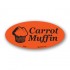 Carrot Muffin Fluorescent Red Oval Merchandising Labels - Copyright - A1PKG.com SKU - 32001