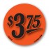 $3.75 Fluorescent Red Circle Merchandising Price Label Copyright A1PKG.com - 15542