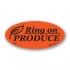 Ring ON Produce Fluorescent Red Oval Merchandising Labels - Copyright - A1PKG.com SKU - 70000
