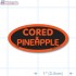 Cored Pineapple Fluorescent Red Oval Merchandising Labels - Copyright - A1PKG.com SKU - 71002