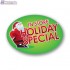 In Store Holiday Special Full Color Oval Merchandising Labels - Copyright - A1PKG.com SKU # 90227