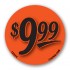 $9.99 Fluorescent Red Circle Merchandising Price Label Copyright A1PKG.com - 15524